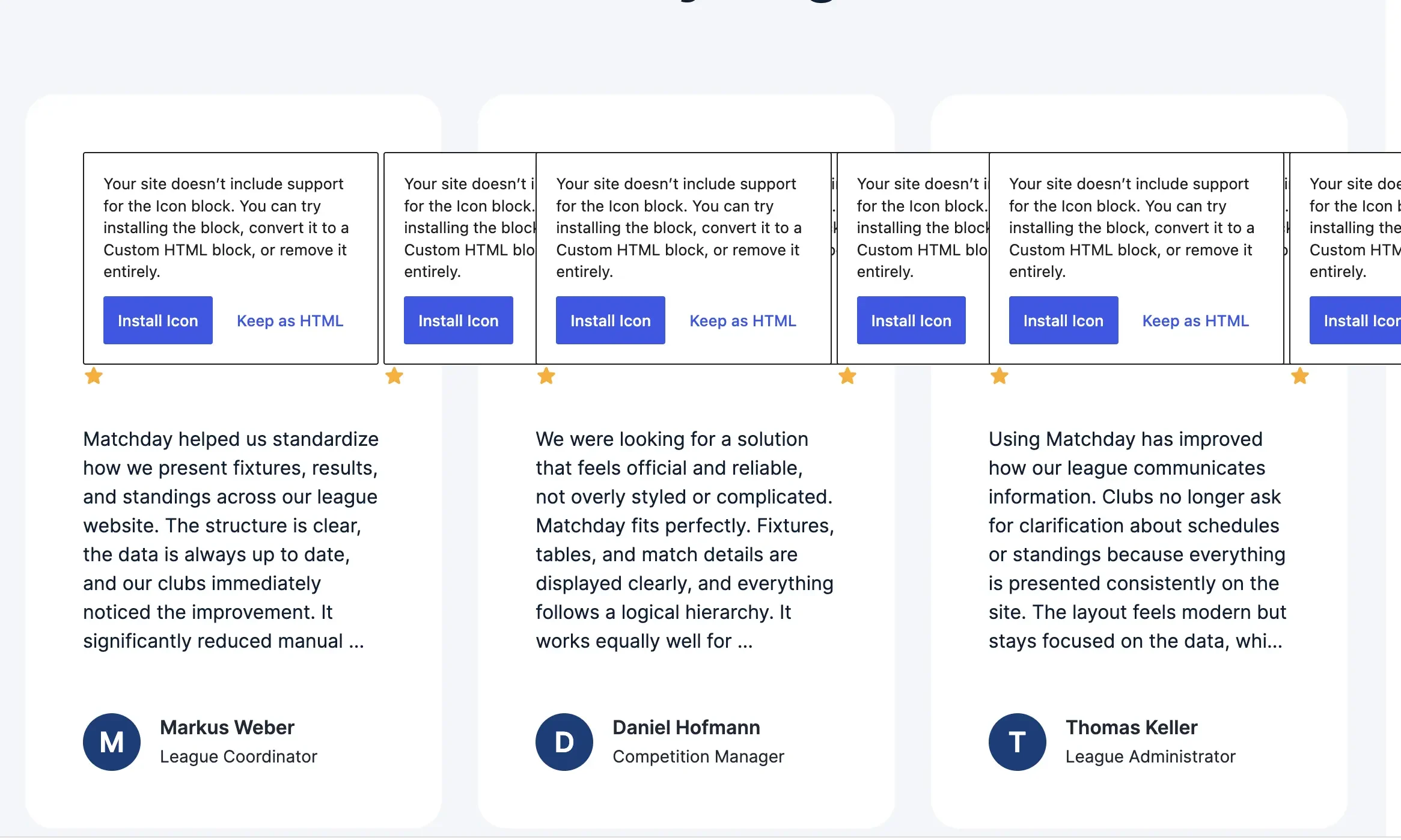 Three testimonial cards in the WordPress editor, each headed by overlapping notices reading "Your site doesn't include support for the Icon block", with Install Icon buttons.